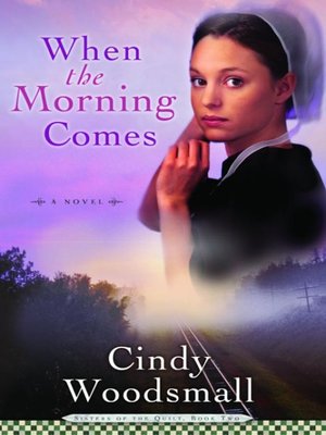 cover image of When the Morning Comes